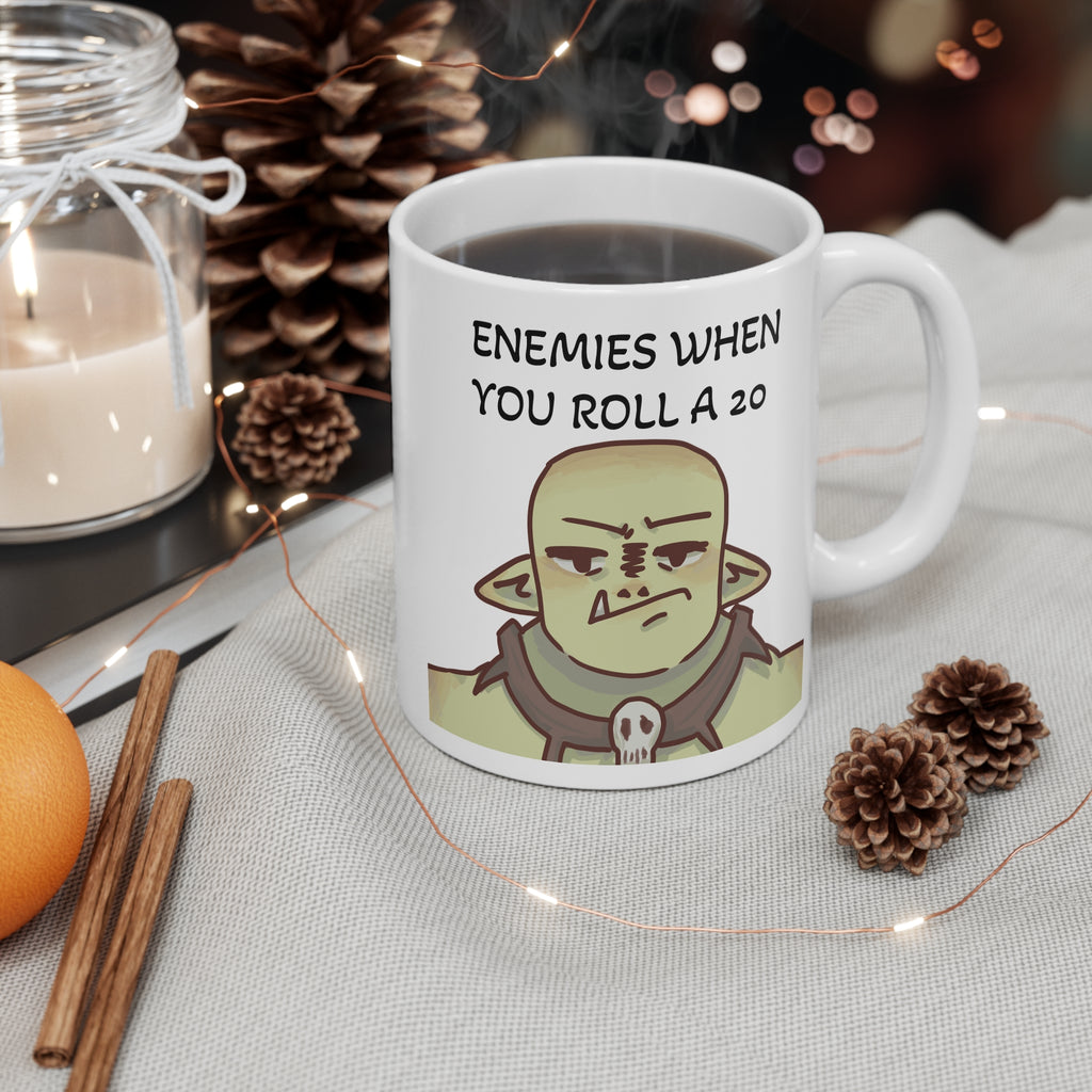 Enemies When You Roll A 20 — Cute Orc-Style Gamer Coffee Cup (11 oz)