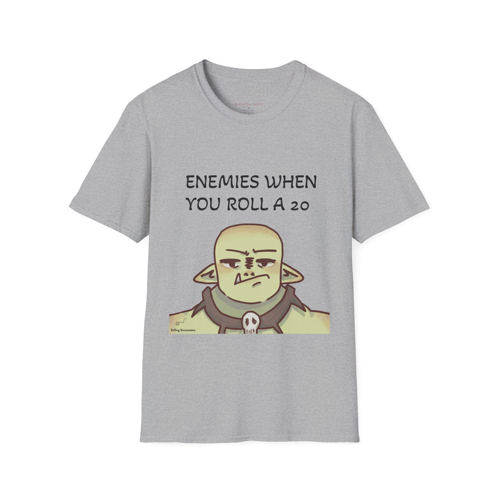 T-Shirt — "Enemies When Rolling A 20"  D20 RPG Gamer Tee