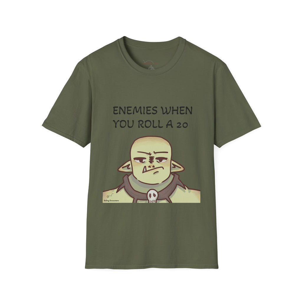 T-Shirt — "Enemies When Rolling A 20"  D20 RPG Gamer Tee